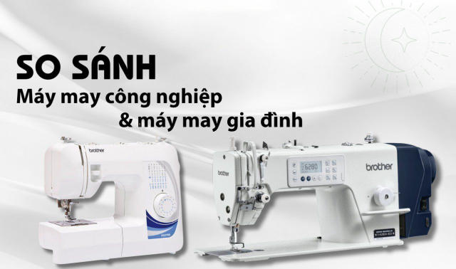 so sanh may may cong nghiep va gia dinhjpg So sánh máy may công nghiệp và máy may gia đình